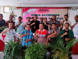 Bawaslu Malaka Gelar Media Gathering Bersama Insan Pers Dalam Mengawal Tahapan Pemilu 2024