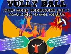 Pendaftaran Turnamen Volly Feto-Mone Noebokong Cup I Dibuka di Toianas